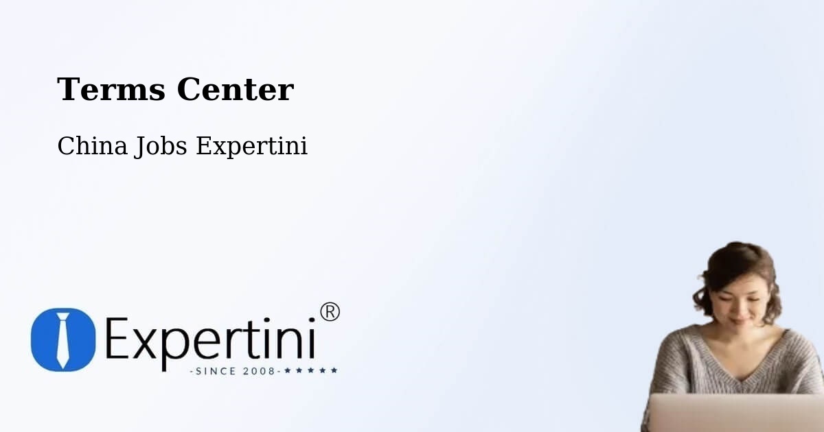 Terms of Service – Yichang - China Jobs Expertini